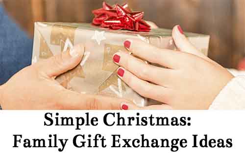 Simple Christmas: Family Gift Exchange Ideas